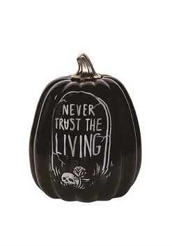 Transpac 9" Ceramic Never Trust The Living Tombstone Pumpkin Prop